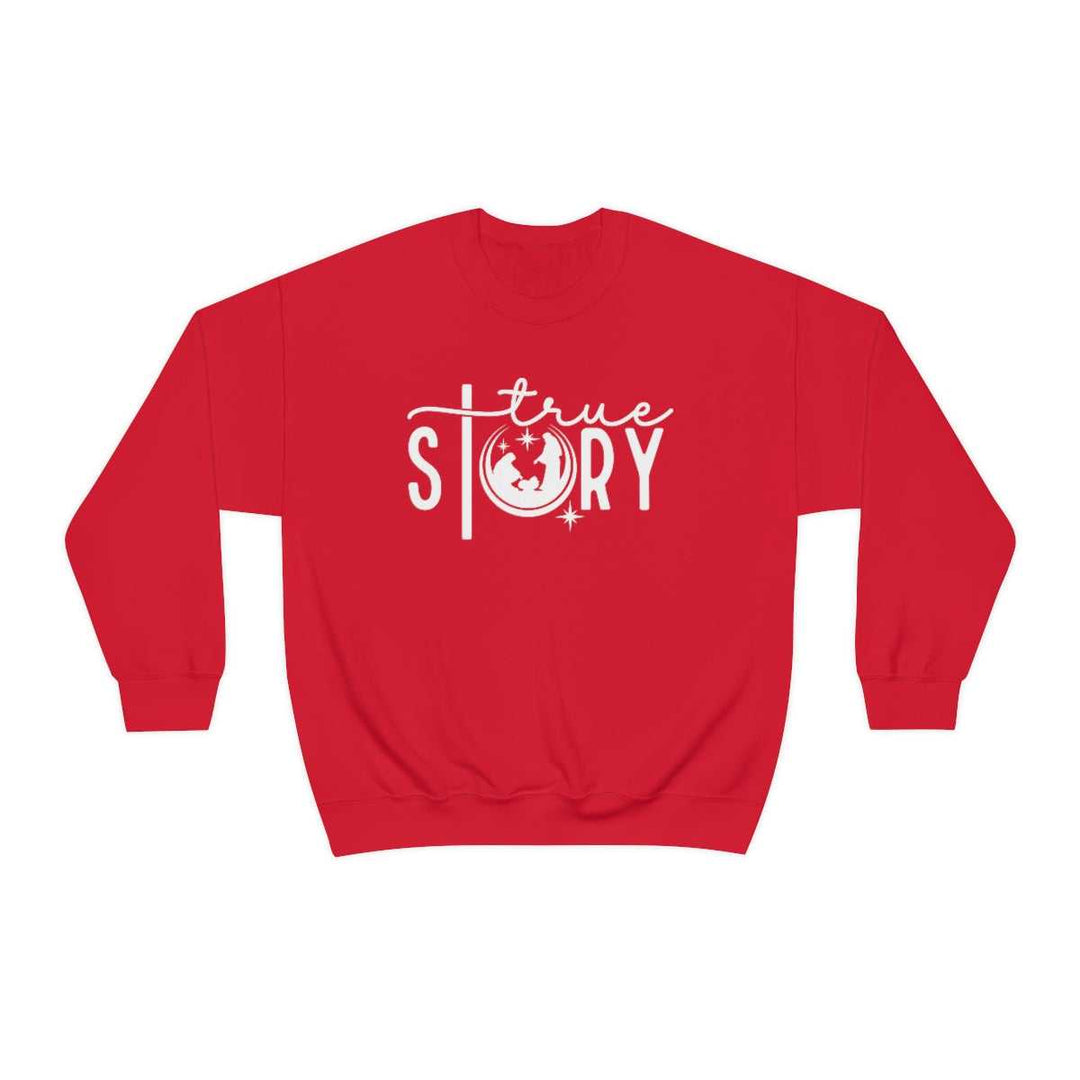 True Story Crewneck 10439488687947391682 44 Sweatshirt Worlds Worst Tees