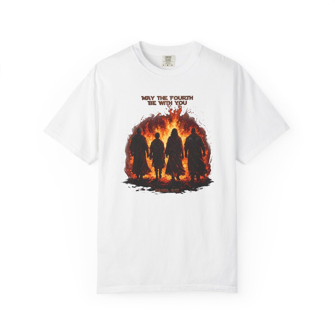 May the 4th be with You Tee: White T-shirt featuring robed figures and 'Daniel 3:17' text, combining pop culture and biblical themes in a relaxed, durable design.