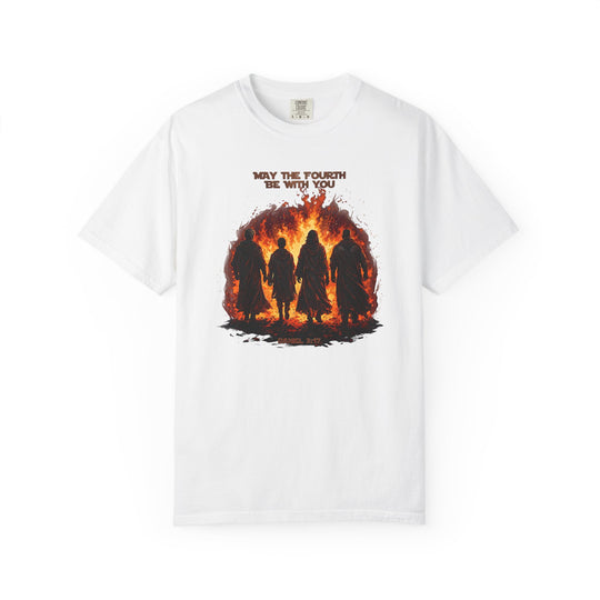 May the 4th be with You Tee: White T-shirt featuring robed figures and 'Daniel 3:17' text, combining pop culture and biblical themes in a relaxed, durable design.