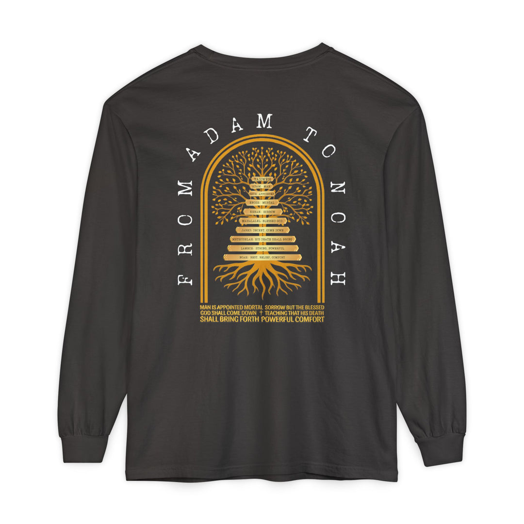 Noah to Adam Long Sleeve T-Shirt featuring a gold-yellow biblical family tree graphic and quote on a charcoal background, crafted from 100% ring-spun cotton for a soft, relaxed fit.