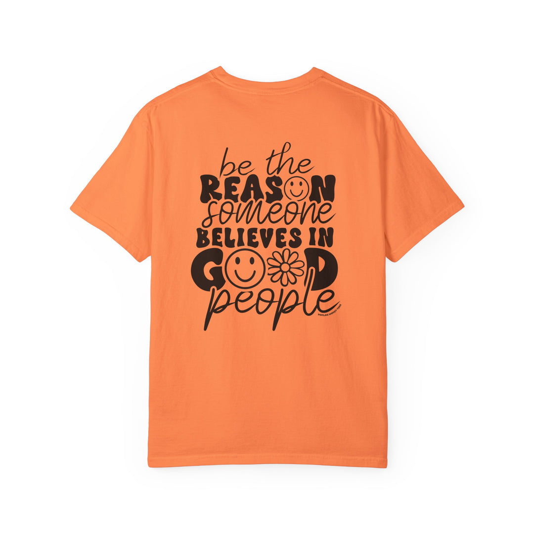 A relaxed fit Be the Reason Tee, 100% ring-spun cotton, garment-dyed for coziness. Double-needle stitching for durability, tubular shape retention. Ideal for daily wear.