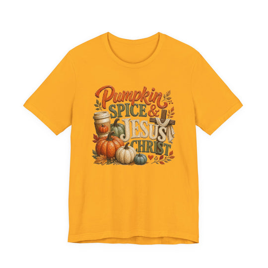 Pumpkin Spice and Jesus Christ Tee