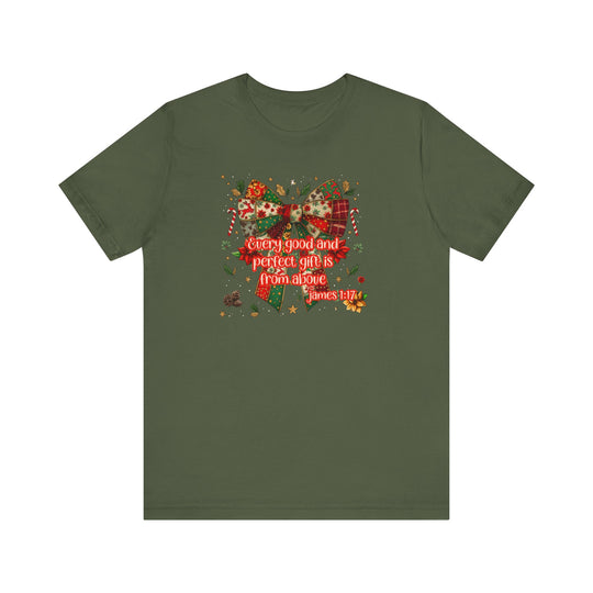 Gift from Above Tee featuring a festive patchwork Christmas bow, holly, candy canes, and stars with Every good and perfect gift is from above quote.