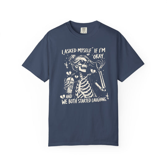 Navy-blue I asked myself Tee featuring a skeleton in sunglasses with a messy bun, holding a drink, surrounded by broken hearts and sparkles, quoting humorously.