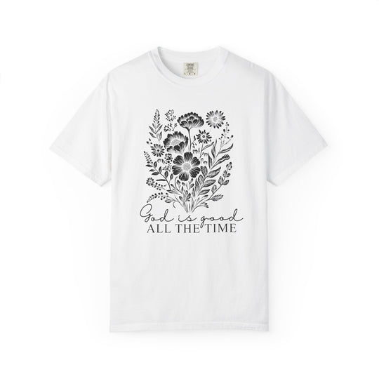 God is Good All the Time Tee, featuring a relaxed fit, crew neckline, and durable stitching, made from 100% ring-spun cotton for lasting comfort.