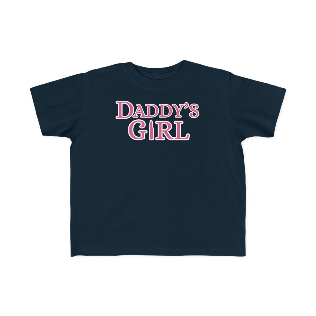 Close-up of the Daddy's Girl Toddler Tee, showcasing its soft, durable cotton fabric, perfect for toddlers' sensitive skin, from Worlds Worst Tees.