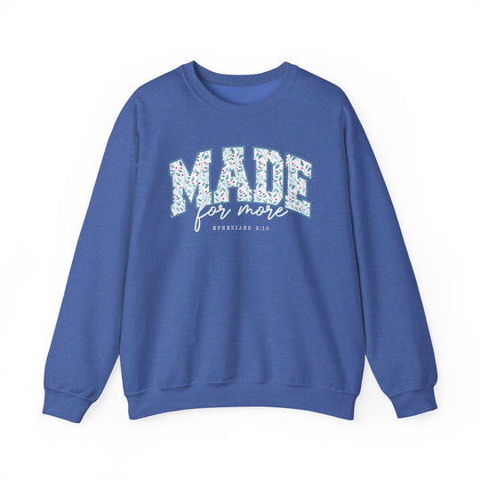 Blue Made for More crew-neck sweatshirt featuring a leaf-and-berry pattern and Ephesians 2:10 reference, with ribbed cuffs, hem, and a comfortable, loose fit.