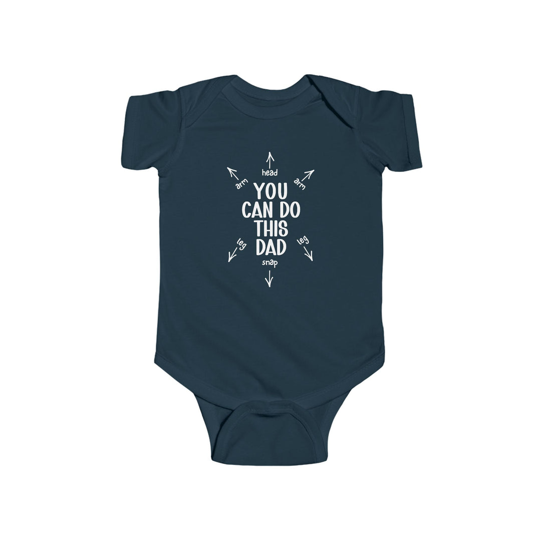 You Can Do This Dad Onesie