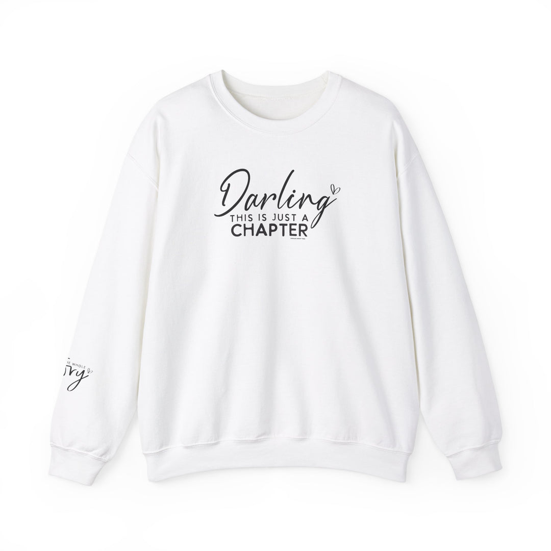 Unisex heavy blend crewneck sweatshirt, This Is Just a Chapter Crew. Comfortable medium-heavy fabric, ribbed knit collar, durable double-needle stitching, tear-away label, ethically grown US cotton. Ideal for colder months.