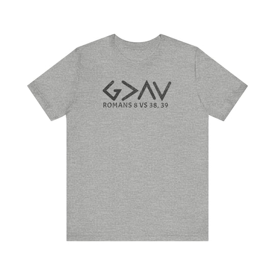 Grey God is Greater Tee t-shirt with black text, featuring a classic unisex fit and soft cotton fabric, designed for comfort and durability.