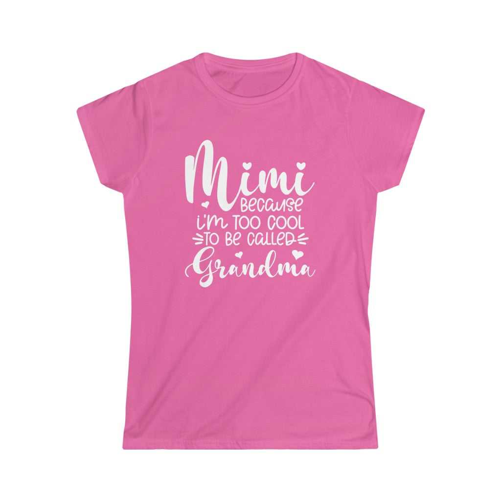Mimi Women's Tee 84853366157023773755 24 T-Shirt Worlds Worst Tees