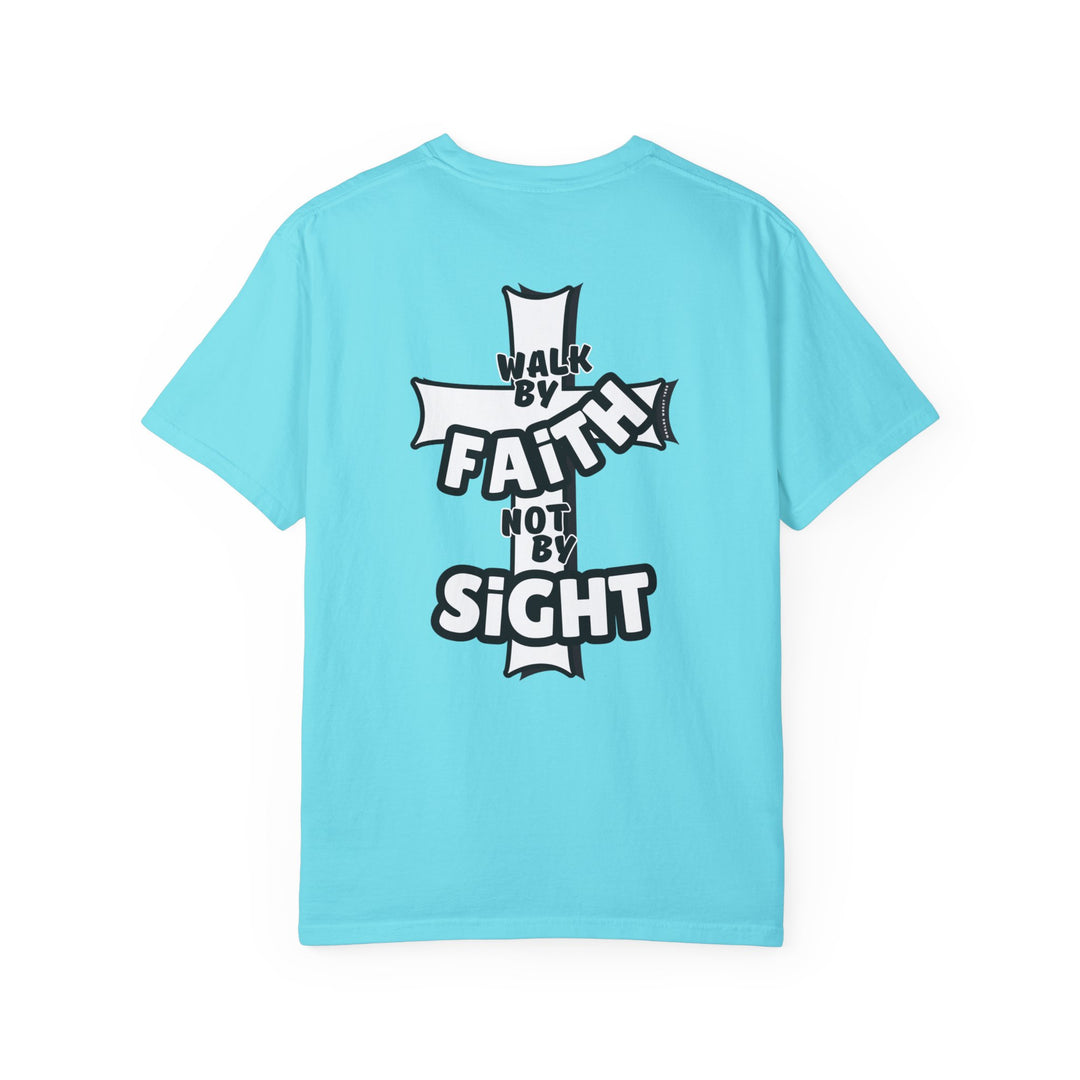 Walk By Faith Not By Sight Tee: Garment-dyed shirt in blue with a logo on the back. 100% ring-spun cotton, medium weight, relaxed fit, durable double-needle stitching, seamless design.