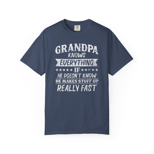 Grandpa Knows Everything Tee