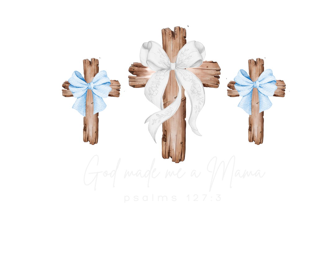God Made Me a Boy Mama Crew