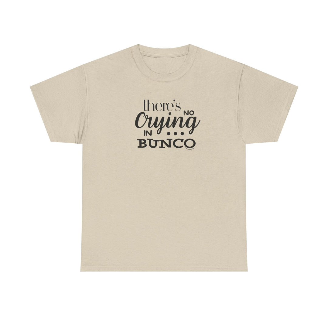 White t-shirt with No Crying in BUNCO text, classic fit, ribbed collar, and no side seams for comfort. Part of Worlds Worst Tees collection.