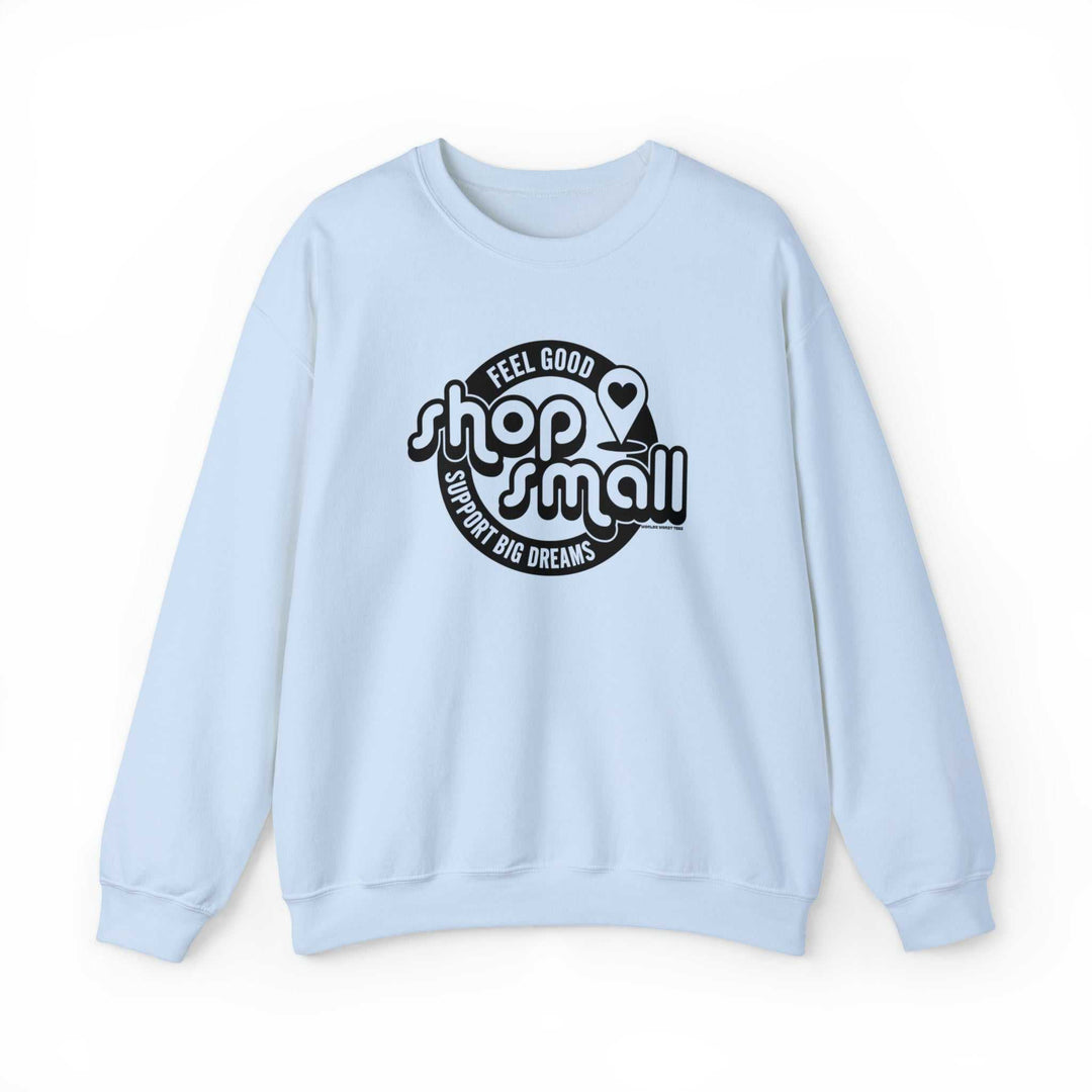 Shop Small Crew 11094422509536290333 46 Sweatshirt Worlds Worst Tees