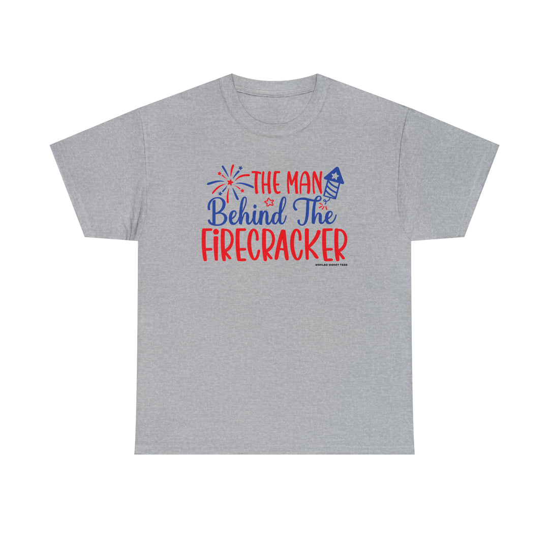 Man Behind the Firecracker Tee: Unisex heavy cotton t-shirt with no side seams, ribbed knit collar, and tape on shoulders for durability. Classic fit, medium weight fabric. Sizes S-5XL.
