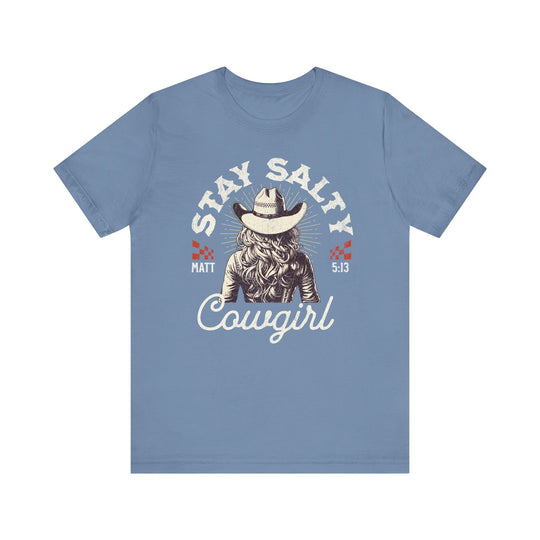 Stay Salty Tee featuring a cowgirl in a cowboy hat, crafted from soft cotton with ribbed knit collars, perfect for a comfortable, stylish fit.