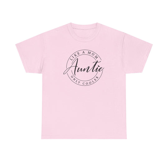 Auntie Tee: Pink t-shirt with bold black text, showcasing a unique design on a classic unisex heavy cotton tee.
