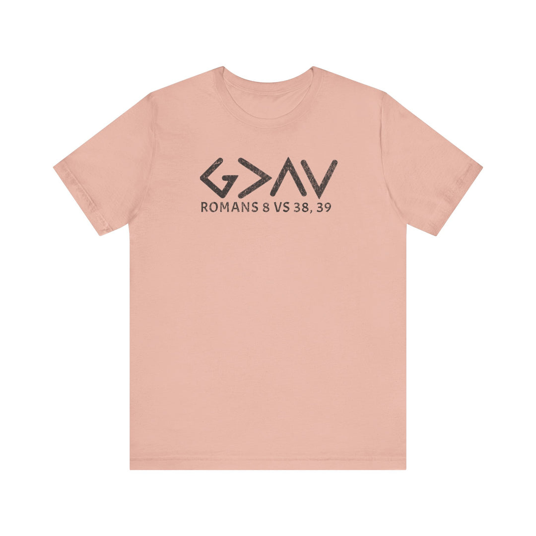 God is Greater Tee: Pink short-sleeve t-shirt featuring bold black text, crafted from soft cotton for a comfortable fit.