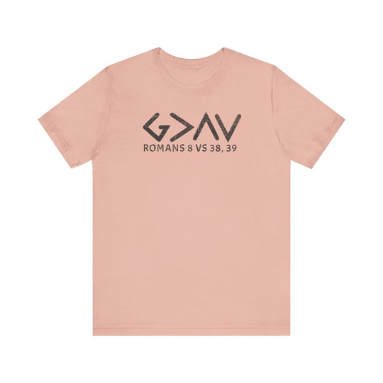 God is Greater Tee: Pink short-sleeve t-shirt featuring bold black text, crafted from soft cotton for a comfortable fit.