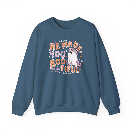 He Made You Bootiful Crewneck 26082506063212326272 46 Sweatshirt Worlds Worst Tees
