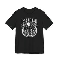 Fear No Evil Tee