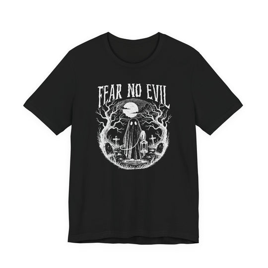 Fear No Evil Tee
