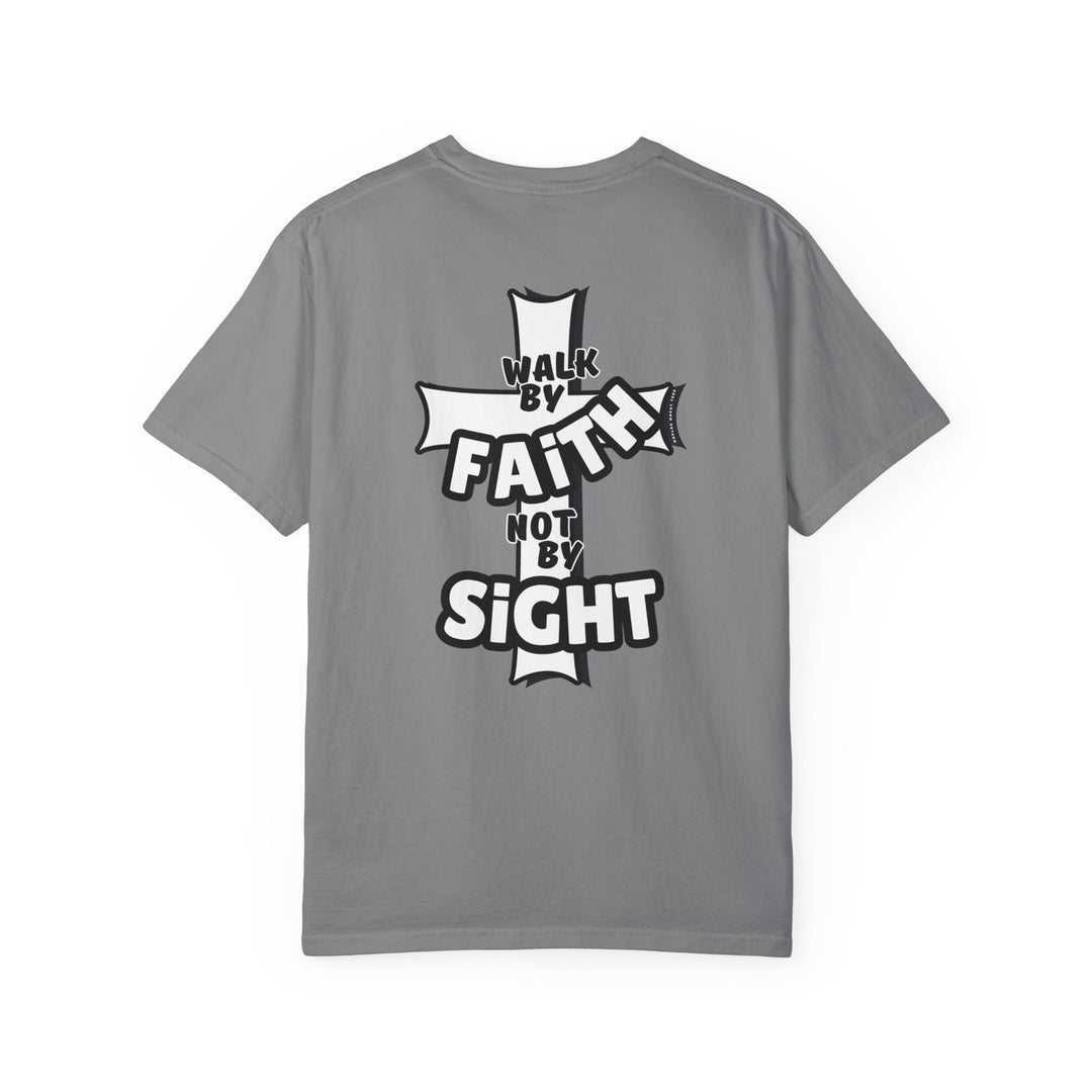 Walk By Faith Not By Sight Tee: Grey t-shirt with a white cross design. 100% ring-spun cotton, garment-dyed for extra coziness. Relaxed fit, double-needle stitching for durability, no side-seams for a tubular shape.