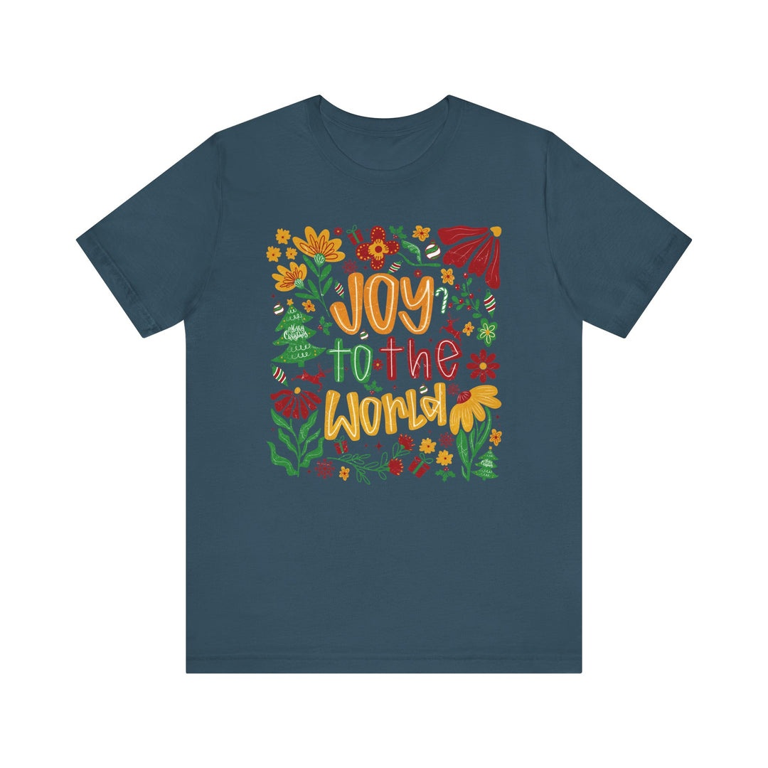 Joy to the World Tee with festive graphic of hand-lettered text, flowers, holly, candy canes, and gifts; classic fit, soft cotton, unisex.