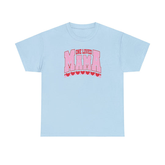 Unisex One Loved Mama Tee: Classic fit heavy cotton shirt with durable construction, ribbed knit collar, and no side seams for ultimate comfort. Medium weight fabric in various sizes.