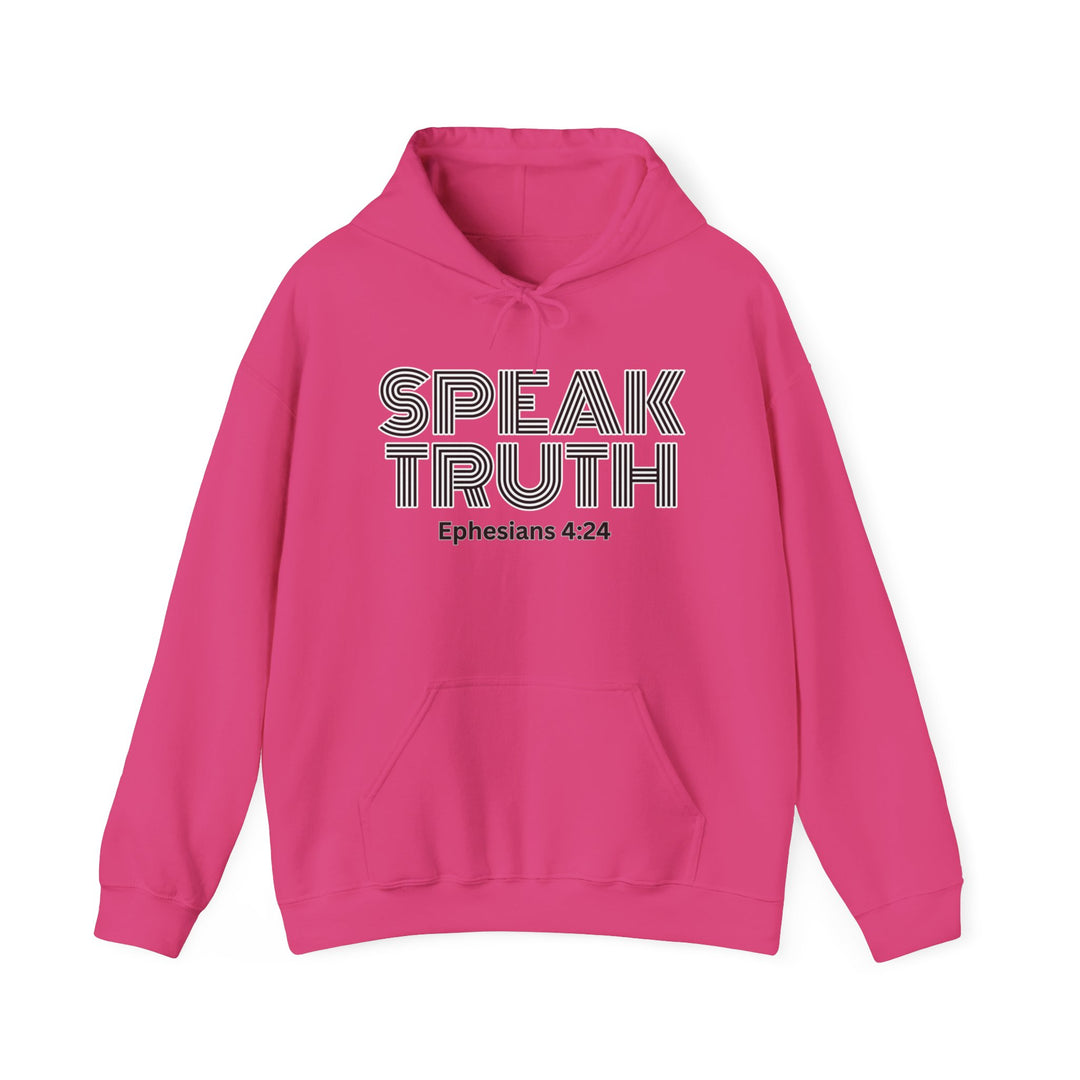 Speak Truth-  Hoodie
