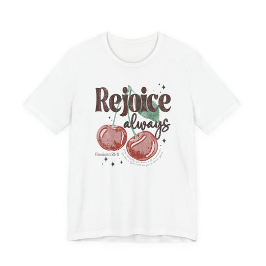 Rejoice Tee