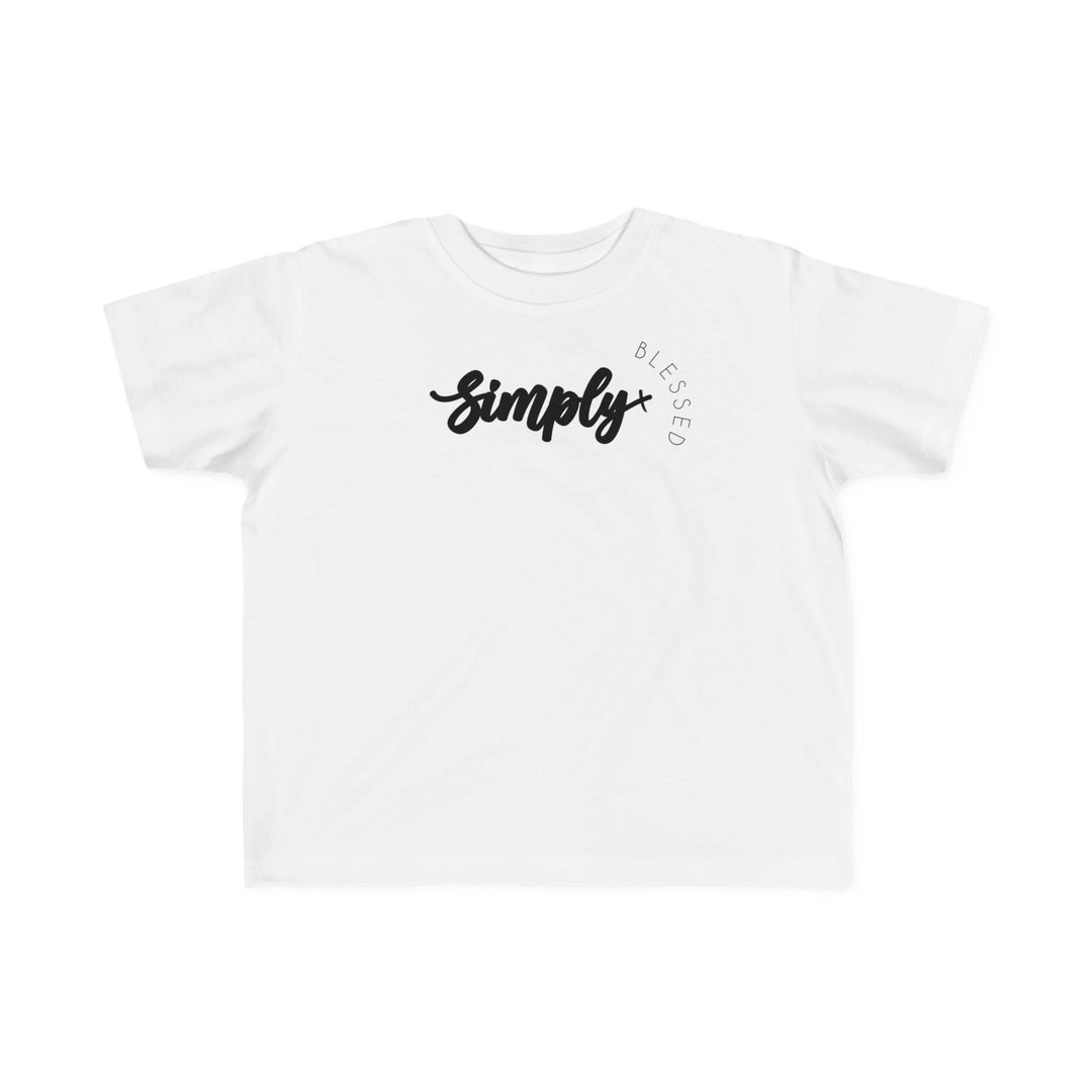 Simply Blessed Toddler's Tee features black text on a white t-shirt, crafted for comfort with soft, high-quality cotton, ideal for toddlers.