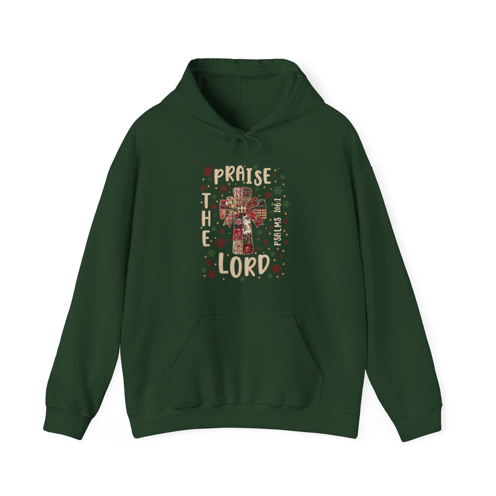 Dark-green hooded sweatshirt featuring a patchwork-style cross with Praise the Lord and Psalms 106:1, emphasizing faith-themed design from Faith Family Designs.