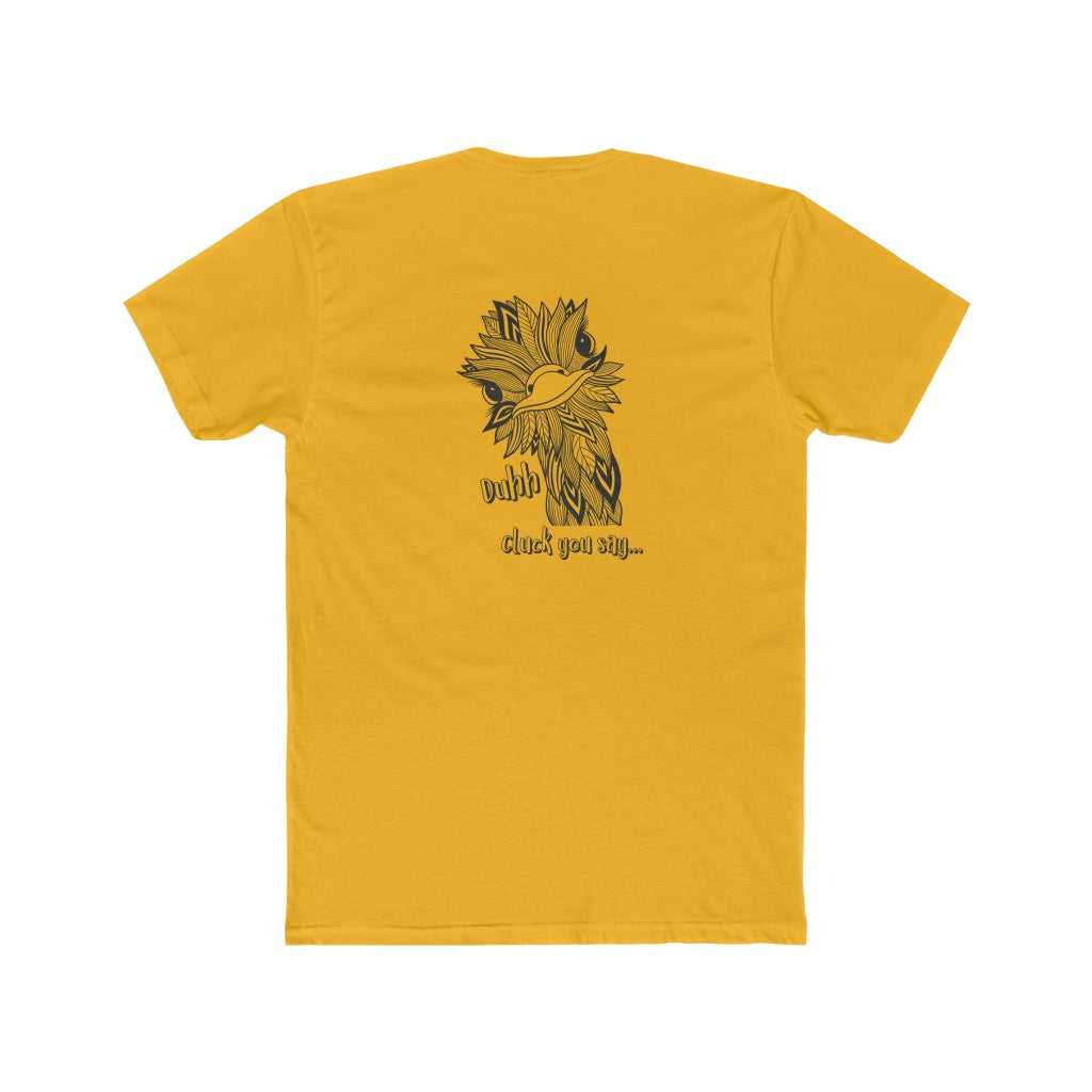 Duhh Cluck You Say Tee 29507539514726127036 24 T-Shirt Worlds Worst Tees