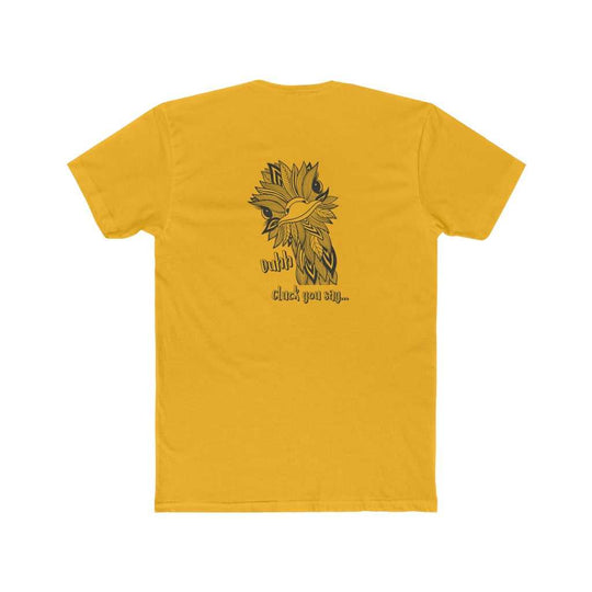 Duhh Cluck You Say Tee 29507539514726127036 24 T-Shirt Worlds Worst Tees