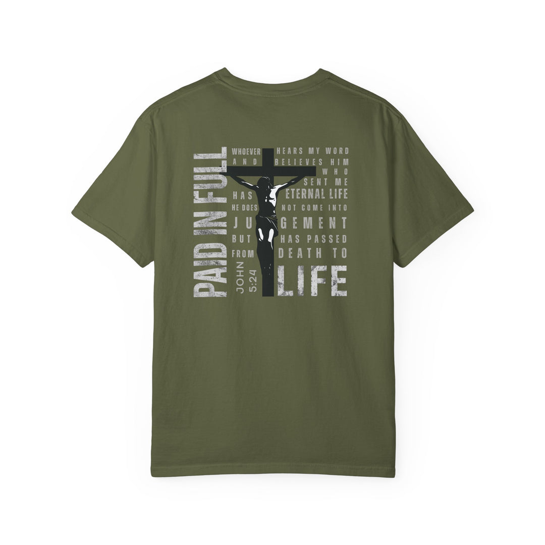 Paid in Full Tee with Christ silhouette and John 5:24 scripture, featuring PAID IN FULL vertically and LIFE at the bottom right.