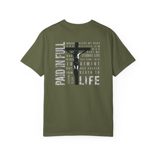 Paid in Full Tee with Christ silhouette and John 5:24 scripture, featuring PAID IN FULL vertically and LIFE at the bottom right.