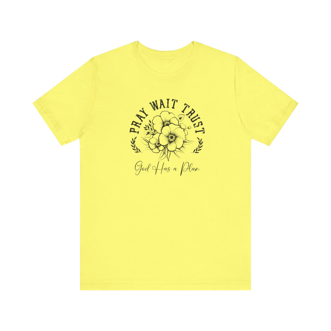 Pray Wait Trust Tee featuring a delicate flower design, offers a comfortable fit with soft cotton and quality print, perfect for casual, everyday wear.