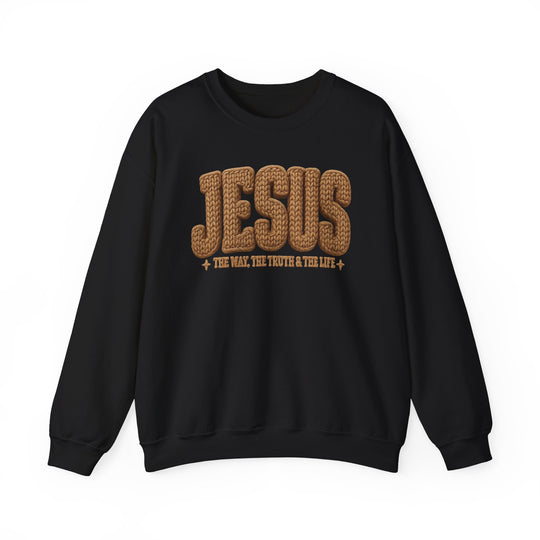 Black crewneck sweatshirt with JESUS in bold, rope-like letters and slogan THE WAY, THE TRUTH & THE LIFE across the chest.
