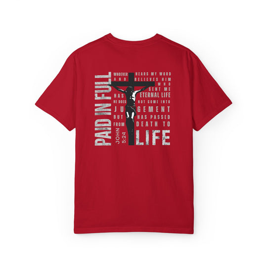 Paid in Full Tee featuring a black cross with PAID IN FULL and JOHN 5:24 text, Jesus silhouette, and DEATH TO LIFE message on red fabric.