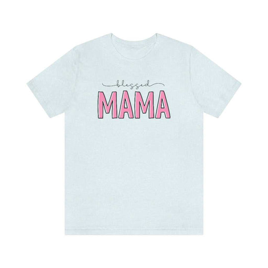 Blessed Mama Tee 20875502888579185079 24 T-Shirt Worlds Worst Tees