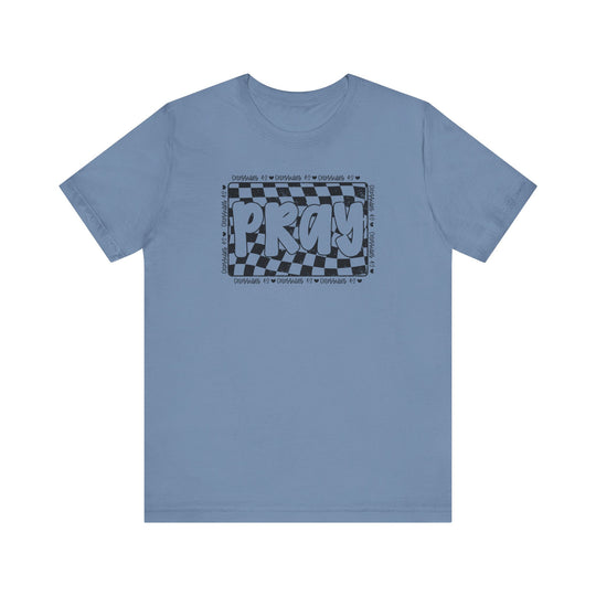 Pray Tee: Blue t-shirt with Pray in black text, offering a soft, comfortable fit with ribbed knit collars and durable side seams.