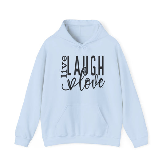 A cozy Live Laugh Love Hoodie in light blue with black text, featuring a kangaroo pocket and matching drawstring. Unisex, 50% cotton, 50% polyester blend for warmth and comfort. Perfect for chilly days.