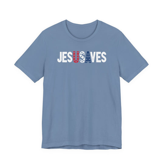Jes usa ves Tee featuring JESUS SAVES with patriotic star-filled U and S, on a distressed light-blue background, classic fit, soft cotton, unisex design.