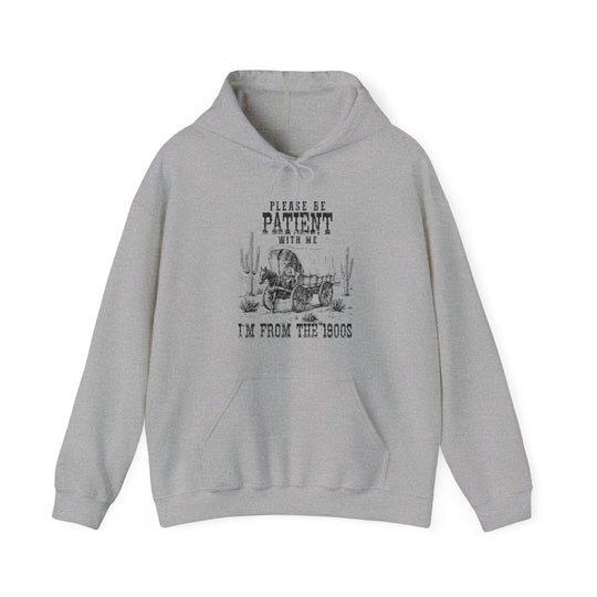 I'm From the 1900's Hoodie