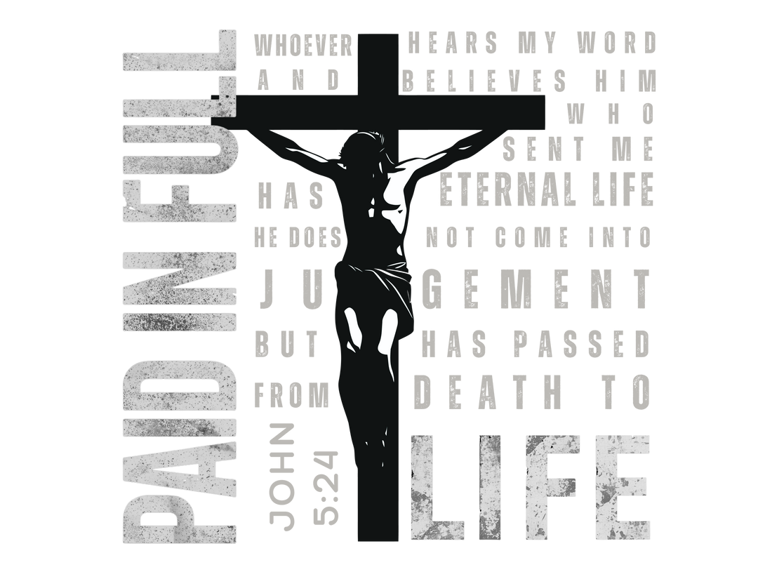Paid in Full Long Sleeve Tee featuring Jesus silhouette on cross with John 5:24 text, offering soft, relaxed fit in 100% ring-spun cotton.