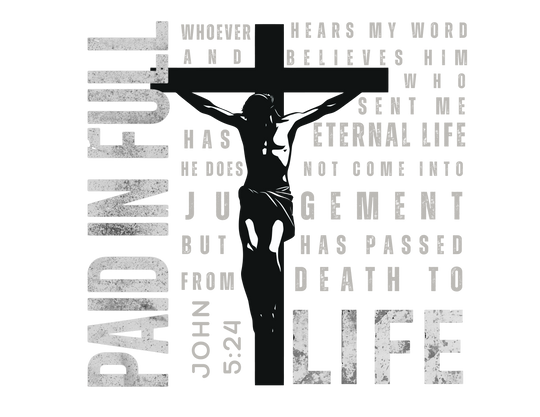 Paid in Full Long Sleeve Tee featuring Jesus silhouette on cross with John 5:24 text, offering soft, relaxed fit in 100% ring-spun cotton.