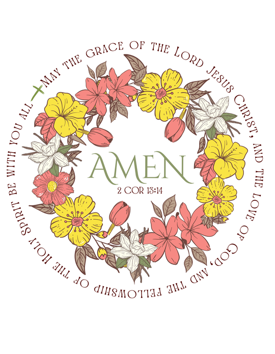 Amen Long Sleeve Tee featuring a hand-drawn floral wreath and 2 Corinthians 13:14 benediction, crafted from soft, garment-dyed, 100% ring-spun cotton for comfort.